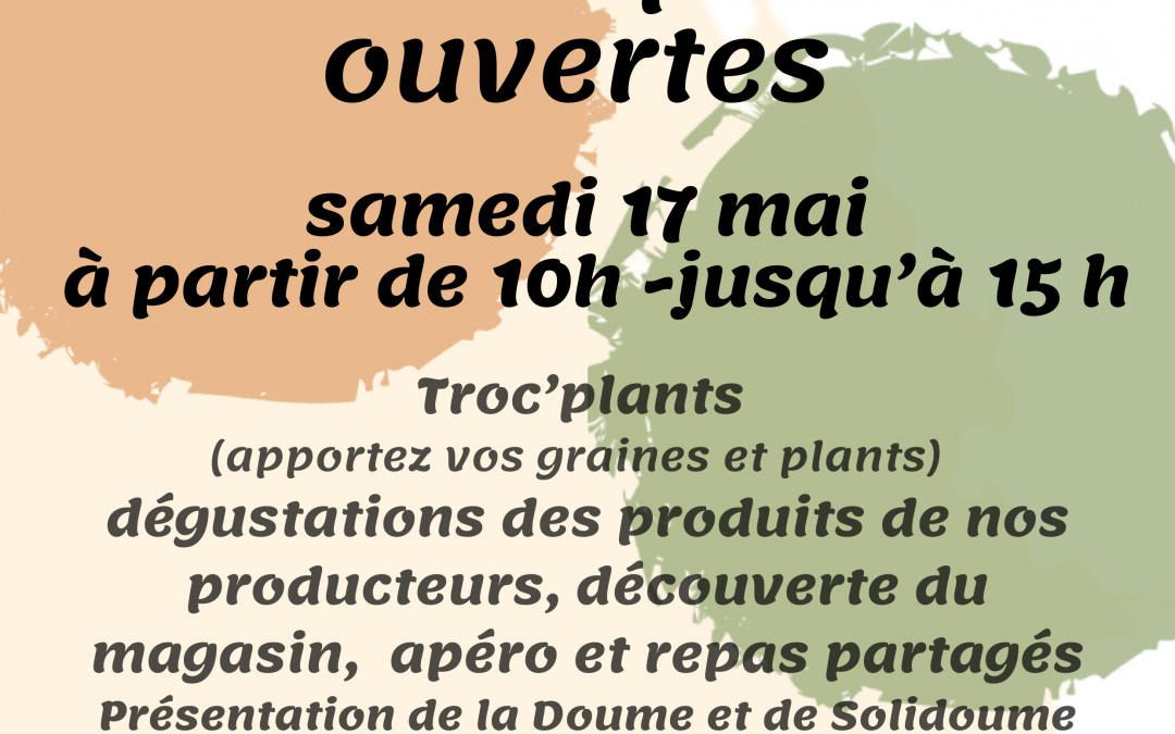 Le 17 mai La Coop des Dômes  ouvre ses portes en grand